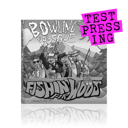 Bowling For Soup (Fishin’ For Woos) Testpressing Vinyl