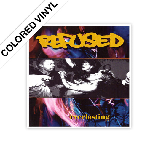 Refused (Everlasting) Ltd. Colored Vinyl